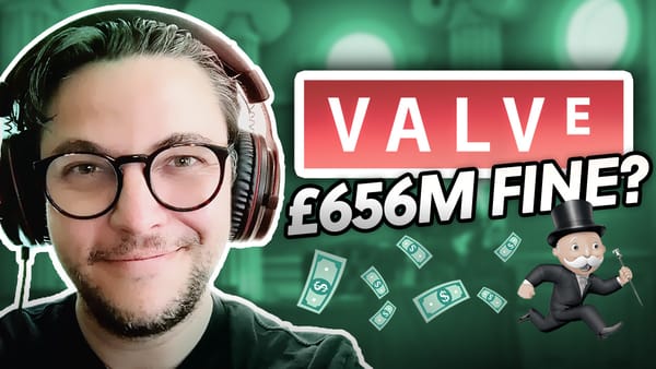 Valve Is Getting Sued For Market Dominance (UK)